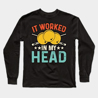 It Worked In My Head T shirt For Women T-Shirt Long Sleeve T-Shirt